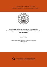 Development of internist patient care with a focus on haematology / oncology and the mortality rate in cancerous diseases in Germany