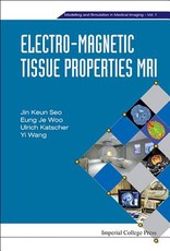 Electro-Magnetic Tissue Properties MRI