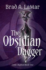 The Obsidian Dagger (Celtic Mythos, Book 1)