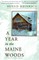A Year in the Maine Woods