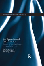 Sampford, C: Law, Lawyering and Legal Education