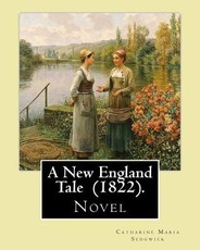 A New England Tale (1822). By