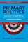 Primary Politics