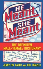 He Meant, She Meant