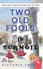Two Old Fools in Turmoil