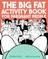 The Big Fat Activity Book for Pregnant People