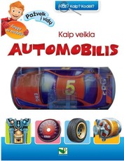 Kaip veikia automobilis (serija „Kas? Kaip? Kodėl?“)