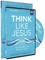 Think Like Jesus Study Guide with DVD