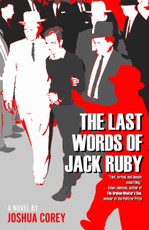 The Last Words of Jack Ruby