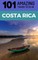 101 Amazing Things to Do in Costa Rica