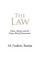The Law