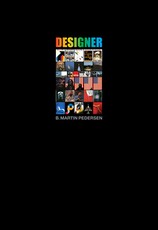 B. Martin Pedersen, Designer