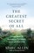 The Greatest Secret of All