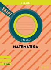 Matematika. Užrašai 4 klasei, 3 dalis (pagal 2022 m. BUP). Serija TAIP!