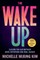 The Wake Up