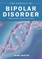 The Essence of Bipolar Disorder