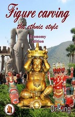 Figure carving - the ethnic style