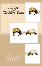 The Elk and The Story-Teller