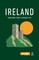 Ireland: Traditions, Food and Everyday Life