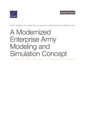 A Modernized Enterprise Army Modeling and Simulation Concept