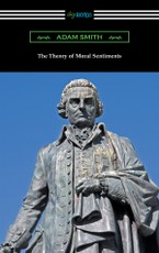 The Theory of Moral Sentiments