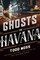 Ghosts of Havana
