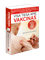 Visa tiesa apie vakcinas