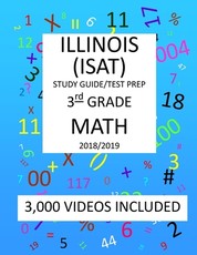3rd Grade ILLINOIS ISAT, 2019 MATH, Test Prep