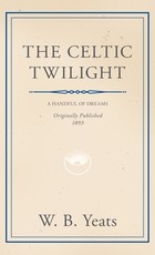The Celtic Twilight