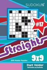 Sudoku Straights - 200 Master Puzzles 9x9 (Volume 17)