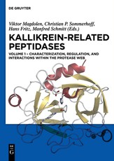Characterization, Regulation, and Interactions Within the Protease Web