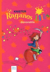 Raganos Lilės dienoraštis