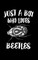 Just A Boy Who Loves Beetles