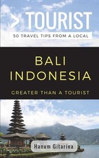 Greater Than a Tourist- Bali Indonesia