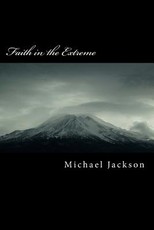 Faith in the Extreme