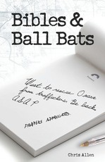 Bibles and Ball Bats
