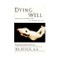 Dying Well