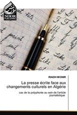 La presse ÃÂ©crite face aux changements culturels en AlgÃÂ©rie
