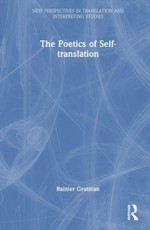 The Poetics of Self-translation
