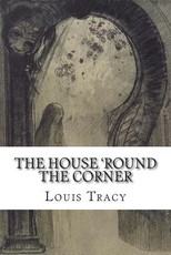 The House 'Round the Corner