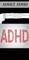 Adult ADHD