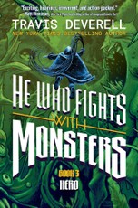 He Who Fights with Monsters, Book 3