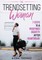 The Trendsetting Woman