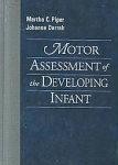 Motor Assessment of the Developing Infant