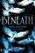 Beneath