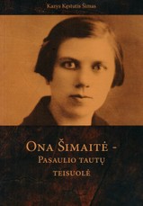 Ona Šimaitė – Pasaulio tautų teisuolė