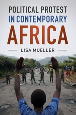 Political Protest in Contemporary Africa