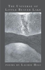 The Universe of Little Beaver Lake