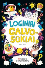 Loginiai galvosūkiai: 101 užduotys 9–11 metų vaikams