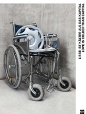 Liebe ist kälter als das Kapital. Love is colder than Capital